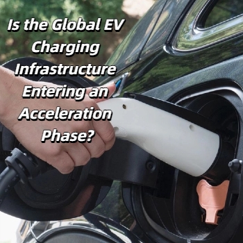 โครงสร้างพื้นฐานการชาร์จ EV ทั่วโลกกำลังเข้าสู่ช่วงเร่งตัวหรือไม่?