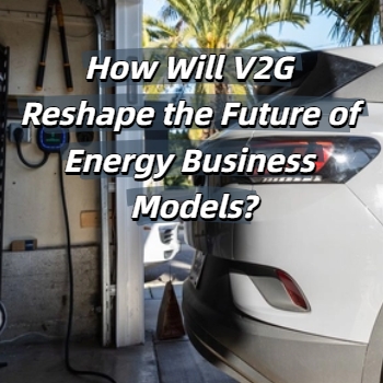 V2G: ผู้ประกอบการจะหากำไรที่แท้จริงได้จากที่ไหนในยุคพลังงานใหม่?